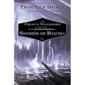 The Prince Warriors and the Swords of Rhema