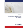 Buffalo Milk Lipogenesis: An Insight