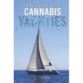 Seychelle and the Cannabis Yachties