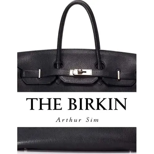 The Birkin: A Screenplay