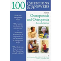 100 Q&as about Osteoporosis and Osteopenia 2e