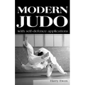 Modern Judo: With Self-Defence Applications