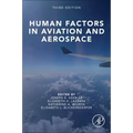 Human Factors in Aviation and Aerospace