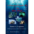 Scuba: A Practical Guide for the New Diver