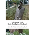 St Gregory of Narek: Mystic, Poet, Doctor of the Church