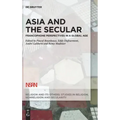 Asia and the Secular: Francophone Perspectives in a Global Age