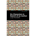Six Characters in Search of an Author
