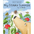 My Stinky Summer by S. Bug