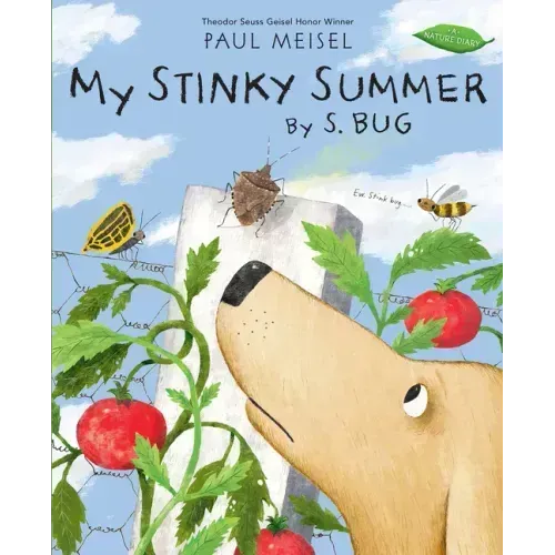 My Stinky Summer by S. Bug