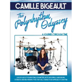 Camille Bigeault - The Polyrhythm Odyssey: A Journey Through Time