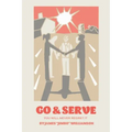 Go and Serve: You Will Never Regret It
