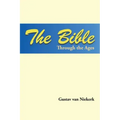 The Bible Through the Ages