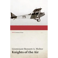 Knights of the Air (WWI Centenary Series)