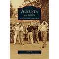 Augusta and Aiken in Golf's Golden Age