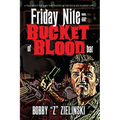 Friday Nite at the Bucket of Blood