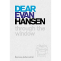 Dear Evan Hansen: Through the Window