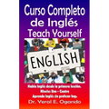 Curso Completo de Ingles Uno-Cuatro: Teach Yourself English