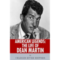 American Legends: The Life of Dean Martin