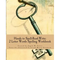 Hands to Spell-Read-Write: 2 Letter Words Spelling Workbook