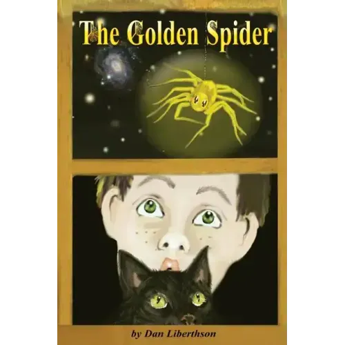 The Golden Spider: A Fantasy Novel for Children 9-14 Years Old