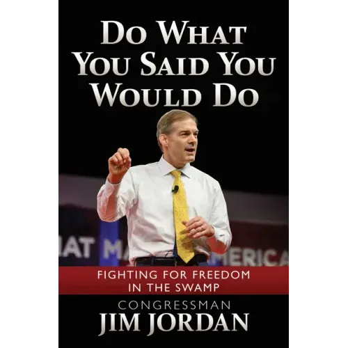 Do What You Said You Would Do: Fighting for Freedom in the Swamp