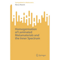 Homogenisation of Laminated Metamaterials and the Inner Spectrum