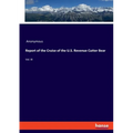 Report of the Cruise of the U.S. Revenue Cutter Bear: Vol. III