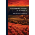 Accademia d' esercizj cavallereschi