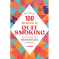 100 Reasons to Quit Smoking: A journey to Health & Freedom: Explains 100 most compelling and Medically accurate reasons to give up smoking. Your pe