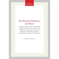 Kos Between Hellenism and Rome: Studies on the Political, Institutional and Social History of Kos from Ca. the Middle 2nd Century B.C. Until Late Anti