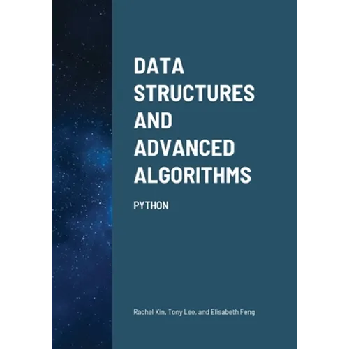 Data Structures and Advanced Algorithms: Python