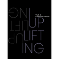 Uplifting. A Celebration of Women. Volume 3: Uplifting. A Celebration of Women.