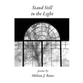 Stand Still in the Light
