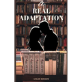 A Real Adaptation