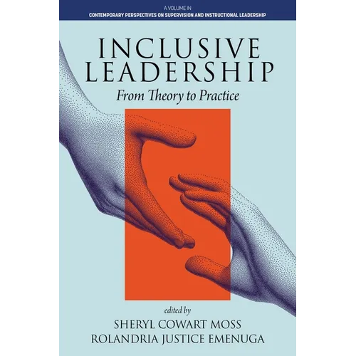 Inclusive Leadership: From Theory to Practice