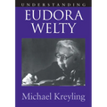 Understanding Eudora Welty