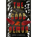 The Good Demon
