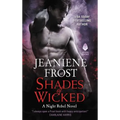Shades of Wicked: A Night Rebel Novel