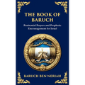The Book of Baruch: Timeless Lessons of Faith, Hope, and Redemption