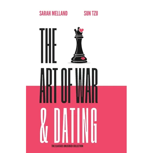 The Art of War & Dating
