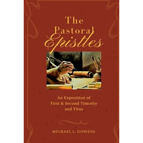 The Pastoral Epistles