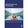ACT for Sport and Performance