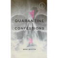 Quarantine Confessions 3