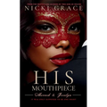 His Mouthpiece: Merrick & Jocelyn