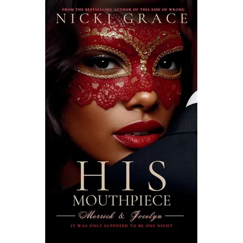 His Mouthpiece: Merrick & Jocelyn