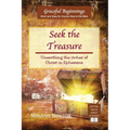 Seek the Treasure: Unearthing the riches of Christ in Ephesians