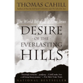 Desire of the Everlasting Hills: The World Before and After Jesus