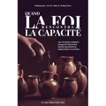 Quand La Foi Rencontre La Capacite