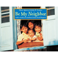Be My Neighbor