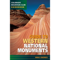Guide to Western National Monuments
